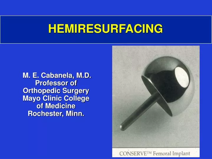 hemiresurfacing