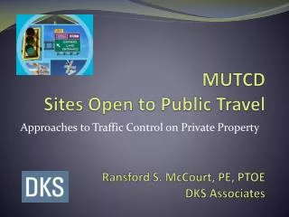 MUTCD Sites Open to Public Travel