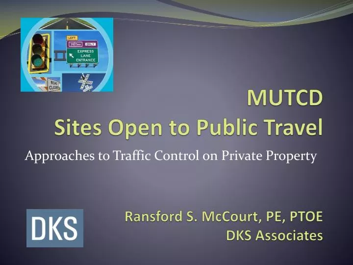 mutcd sites open to public travel