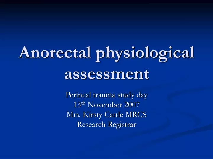 anorectal physiological assessment