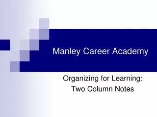 Manley Career Academy