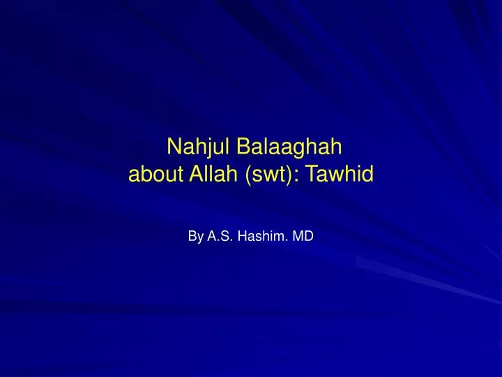 nahjul balaaghah about allah swt tawhid