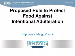 Proposed Rule to Protect Food Against Intentional Adulteration
