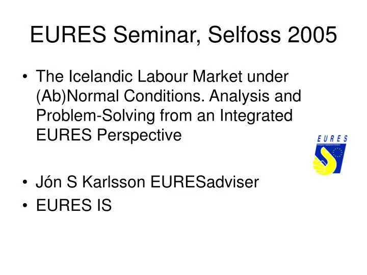 eures seminar selfoss 2005