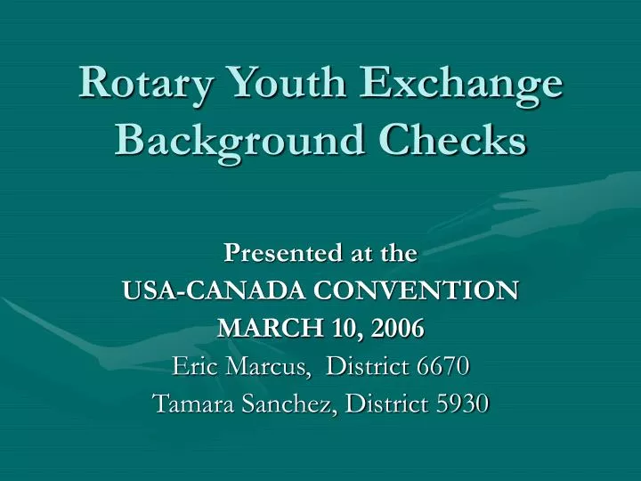 rotary youth exchange background checks