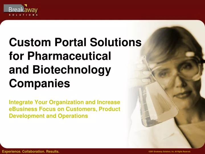 custom portal solutions for pharmaceutical and biotechnology companies