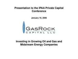Investing in Growing Oil and Gas and Midstream Energy Companies