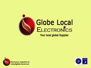 Send your enquiries to sales@globe-local