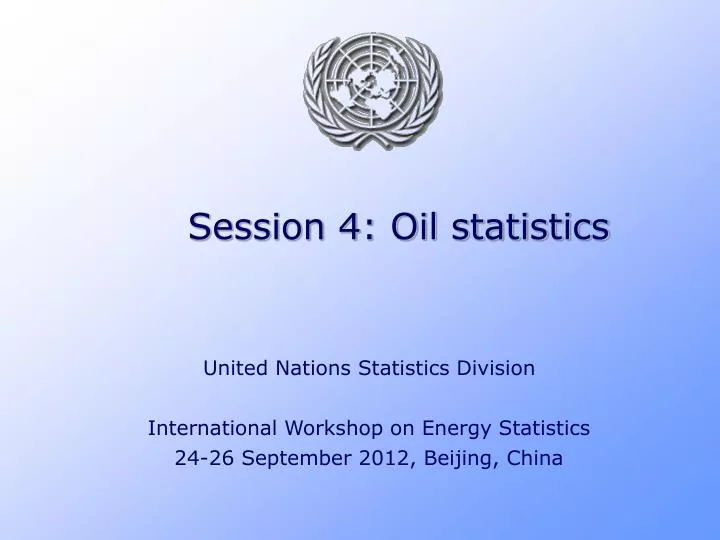 session 4 oil statistics