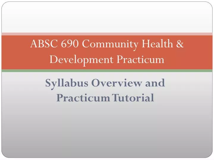 absc 690 community health development practicum