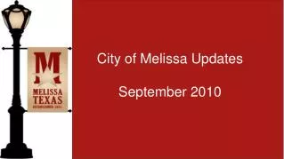 City of Melissa Updates September 2010