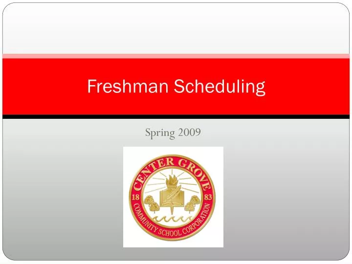 freshman scheduling