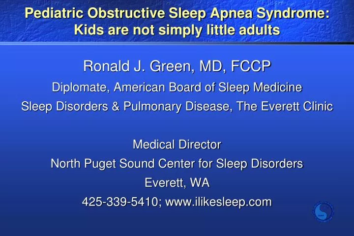 pediatric obstructive sleep apnea syndrome kids are not simply little adults
