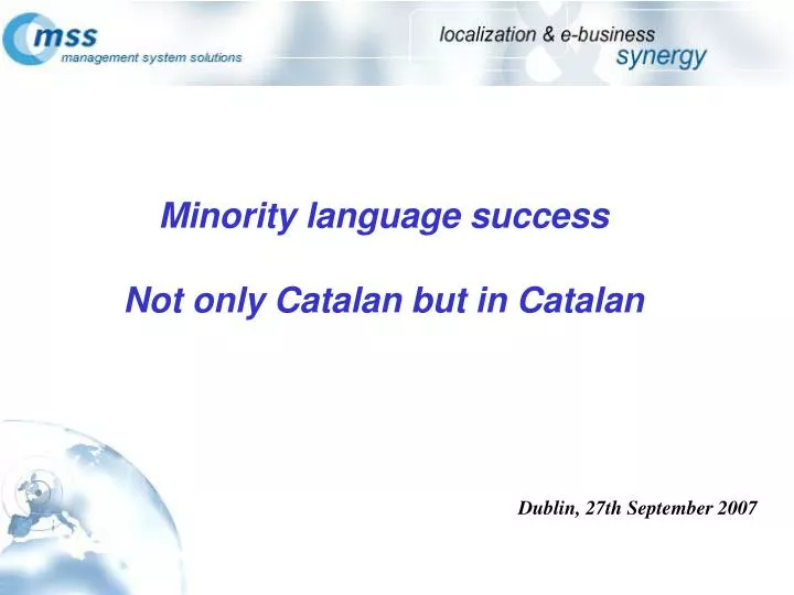 minority language success not only catalan but in catalan