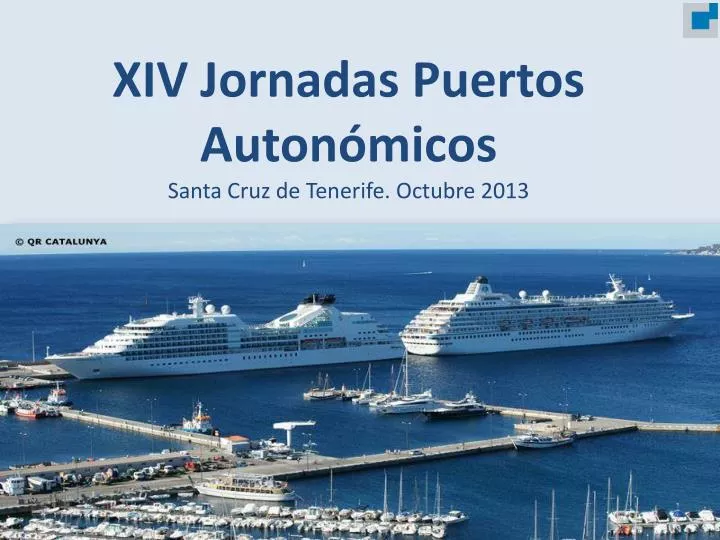 xiv jornadas puertos auton micos santa cruz de tenerife octubre 2013