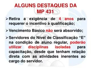 alguns destaques da mp 431