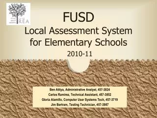 FUSD Local Assessment System for Elementary Schools 2010-11