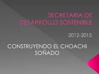 secretaria de desarrollo sostenible