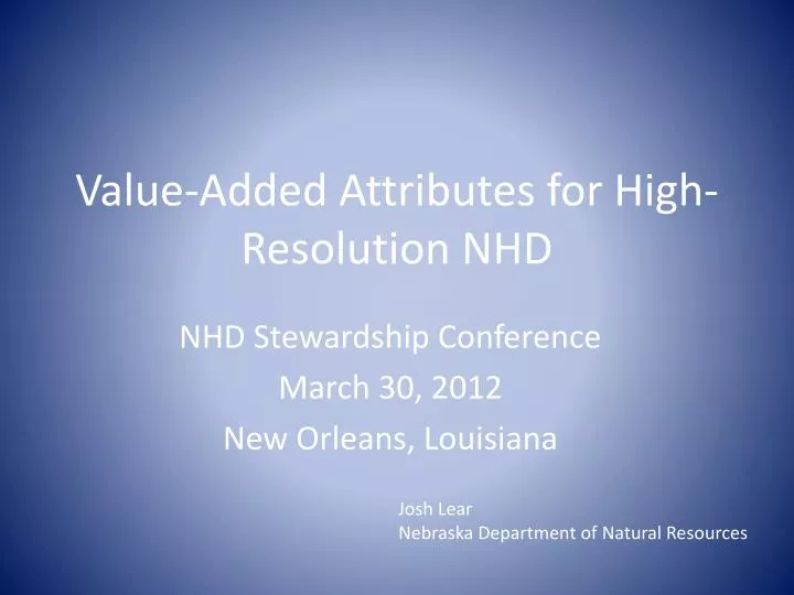 value added attributes for high resolution nhd