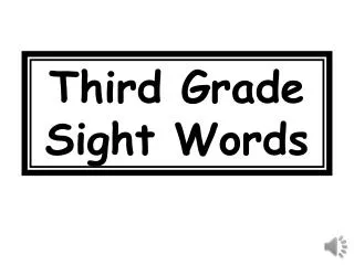 Third Grade Sight Words