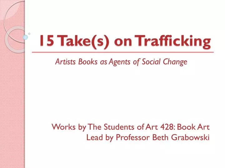 15 take s on trafficking