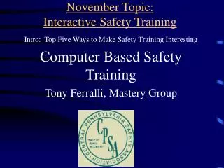 November Topic: Interactive Safety Training