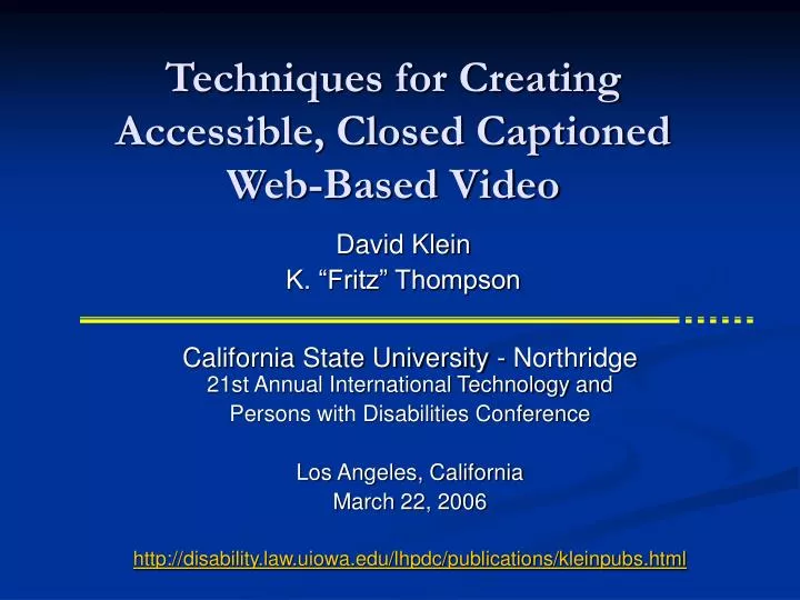 techniques for creating accessible closed captioned web based video