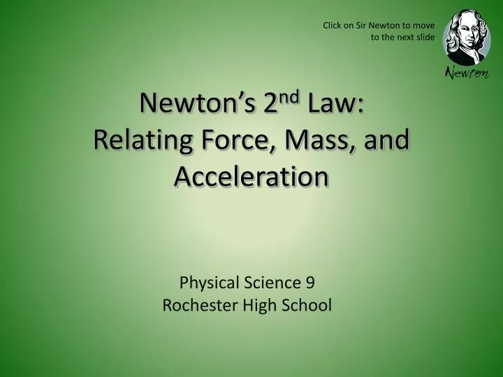 newton s 2 nd law relating force mass and acceleration