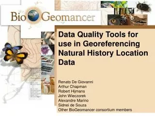 Data Quality Tools for use in Georeferencing Natural History Location Data