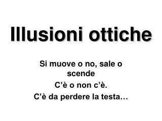 illusioni ottiche