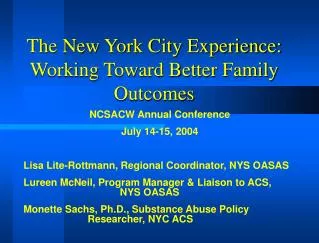 The New York City Experience: Working Toward Better Family Outcomes