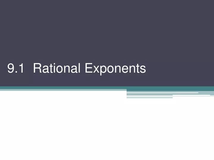 9 1 rational exponents
