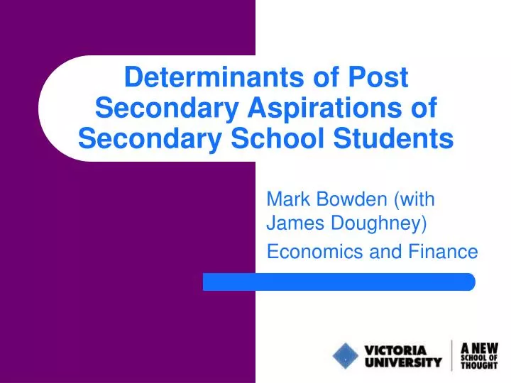 determinants of post secondary aspirations of secondary school students