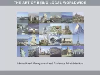 InterGest THE ART OF BEING LOCAL WORLDWIDE Doing Business in Mexico