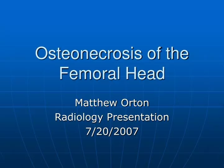 osteonecrosis of the femoral head