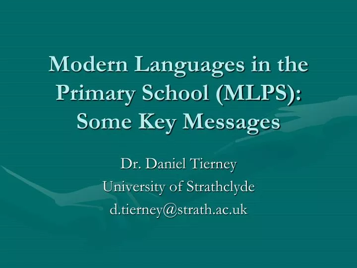 modern languages in the primary school mlps some key messages