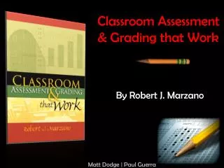 Classroom Assessment &amp; Grading that Work