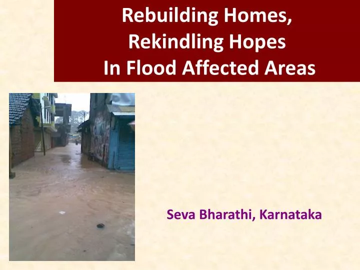 rebuilding homes rekindling hopes in flood affected areas