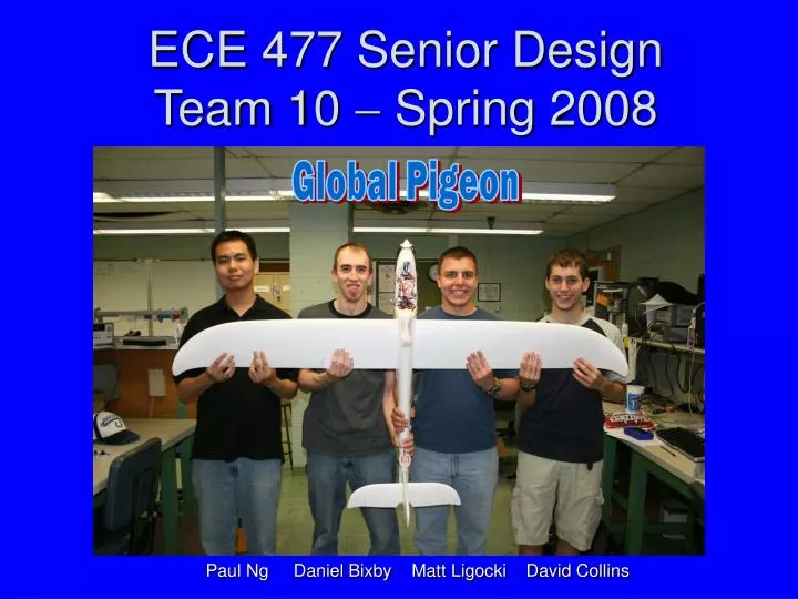 ece 477 senior design team 10 spring 2008