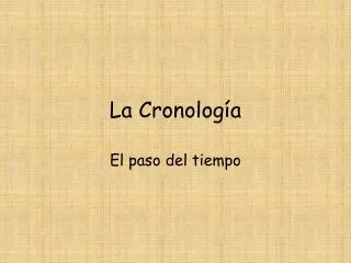 la cronolog a
