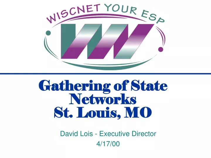 gathering of state networks st louis mo