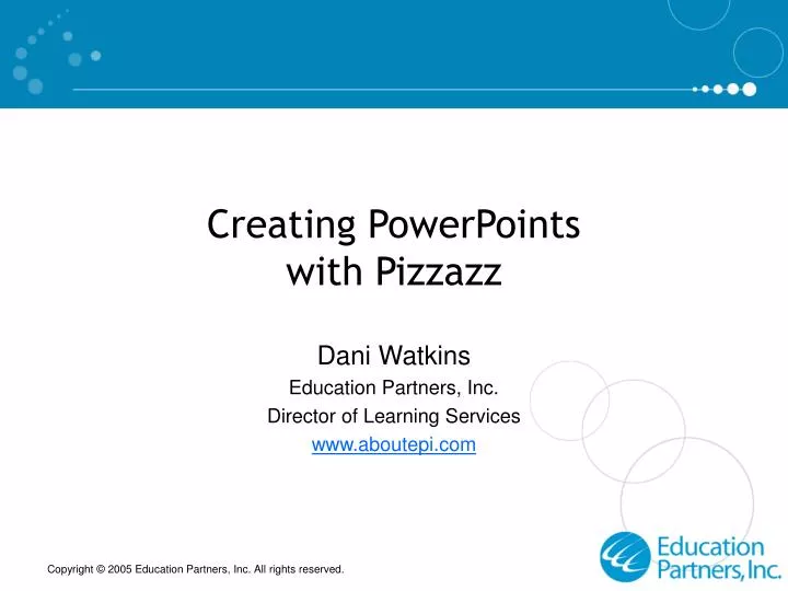 creating powerpoints with pizzazz
