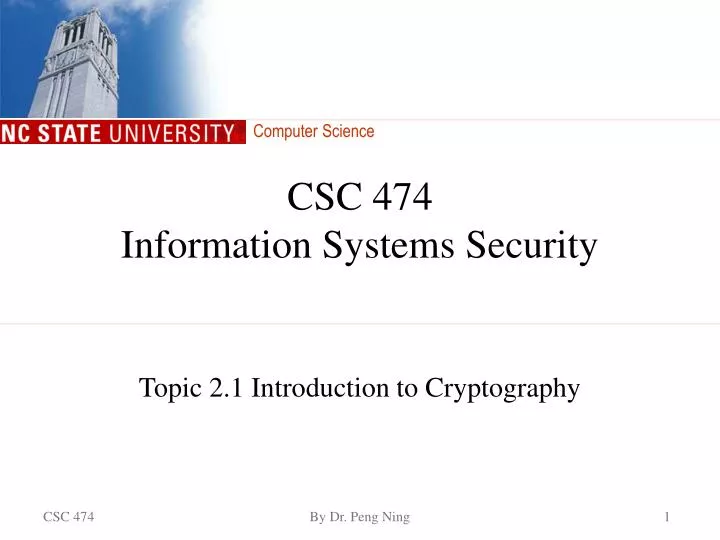 csc 474 information systems security