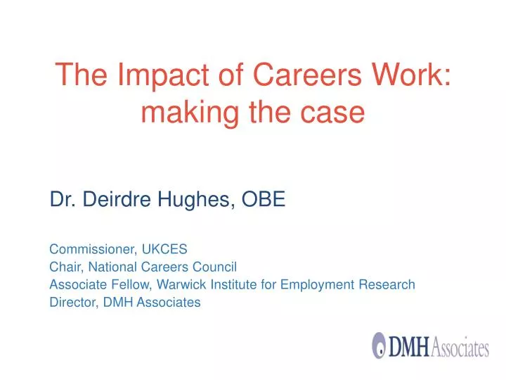 the impact of careers work making the case