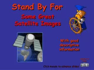 Some Great Satellite Images