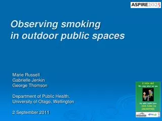 Observing smoking in outdoor public spaces