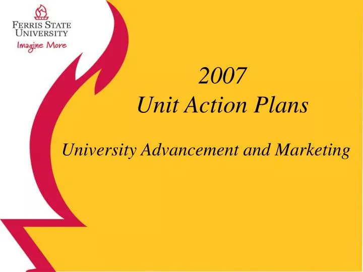 2007 unit action plans
