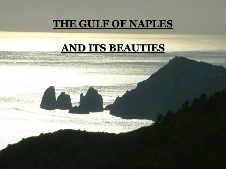 the gulf of naples and its beauties
