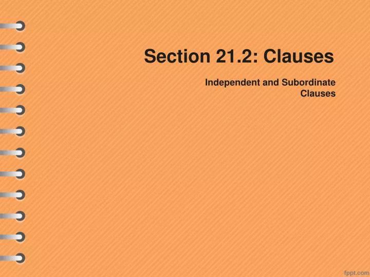 section 21 2 clauses