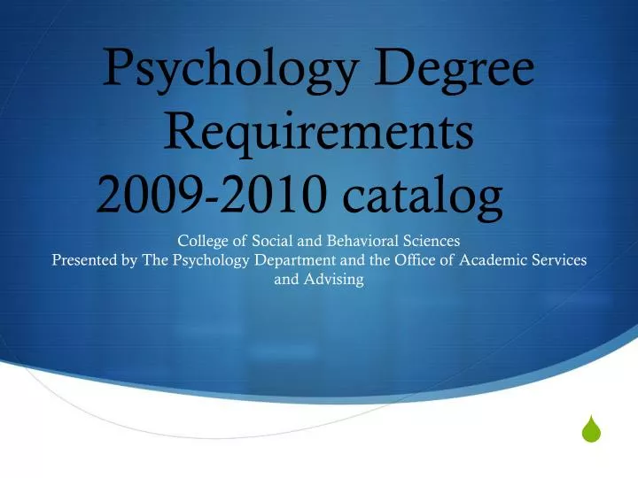 psychology degree requirements 2009 2010 catalog